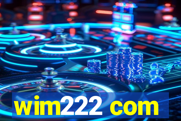 wim222 com